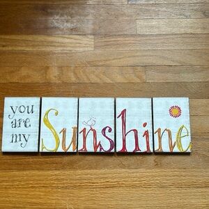 You are my sunshine decor